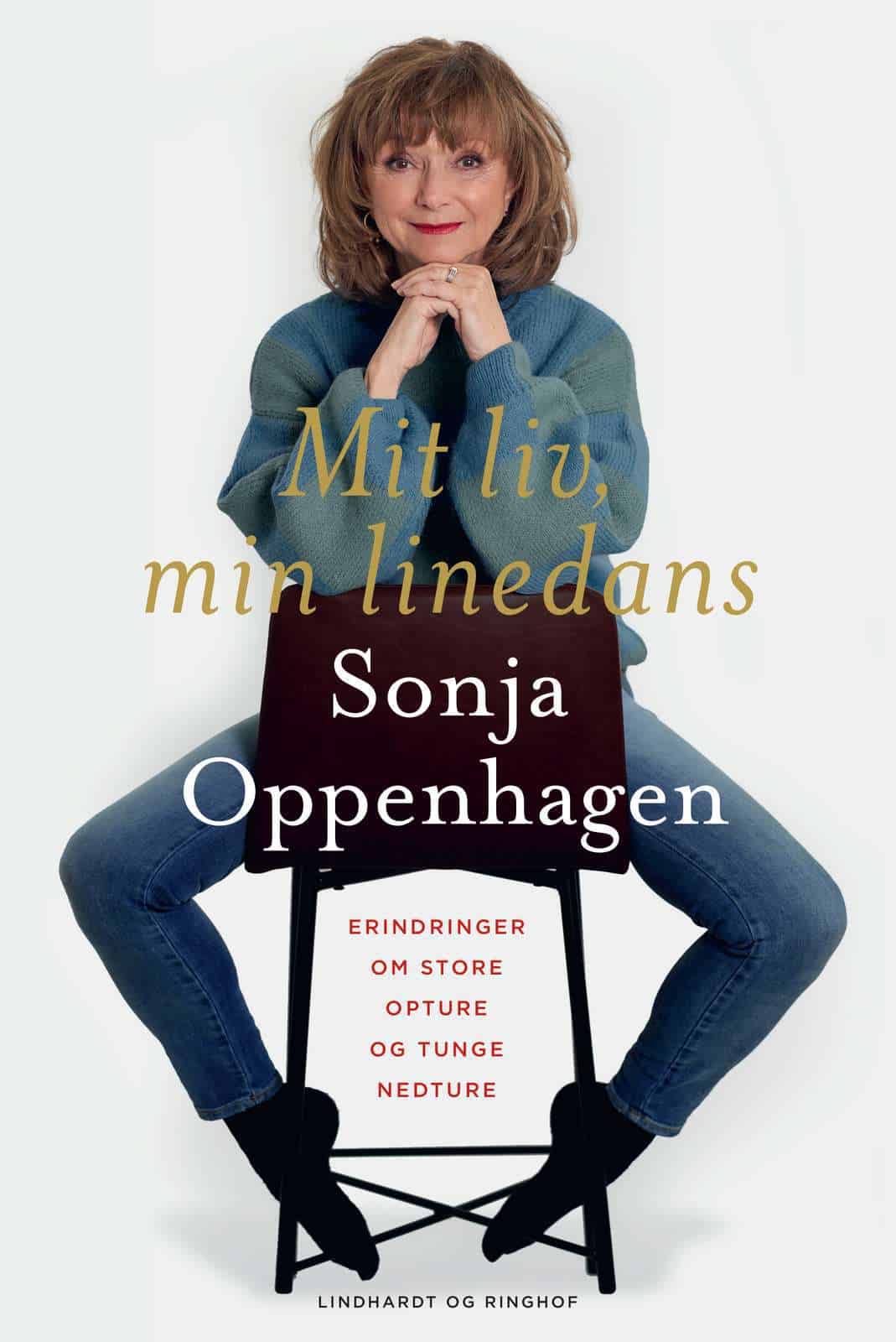 Mit liv, min linedans. Sonja Oppenhagens erindringer. Ny bog.
