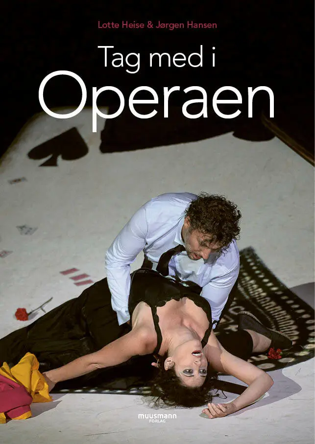Munter bog: Tag med i operaen – af Lotte Heise og Jørgen Hansen.