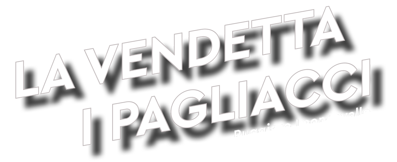 La vendetta og I Pagliacci på Den Jyske Opera.