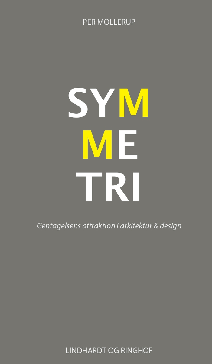 Symmetri – ny designbog af Per Mollerup.